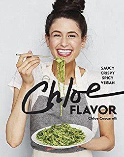 chloe flavor|chloe's vegan cookbook.